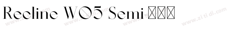 Recline W05 Semi字体转换